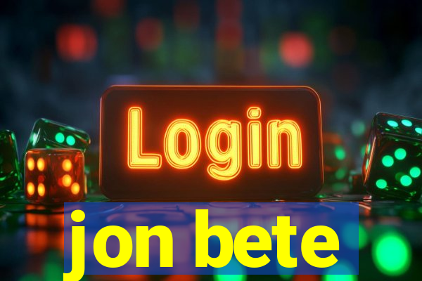 jon bete